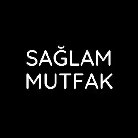 Sağlam Mutfak