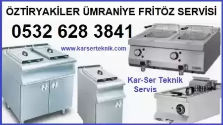 Öztiryakiler Ümraniye Fritöz Makinesi Servisi