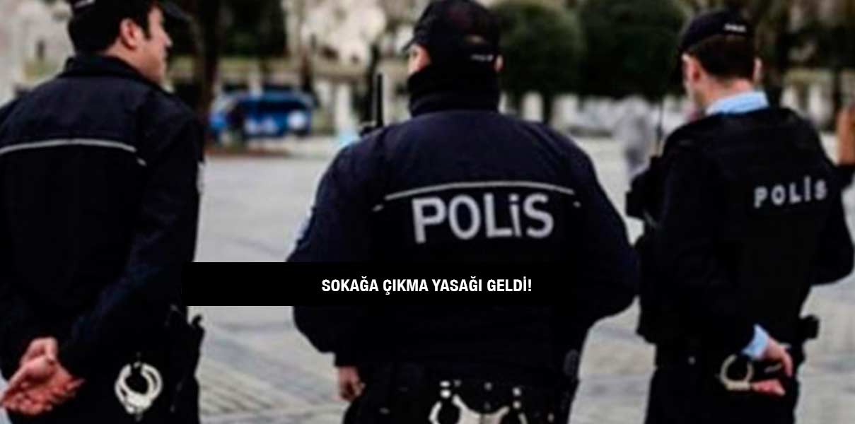 Dikkat! Hafta sonu kısmi sokağa çıkma yasağı geldi!